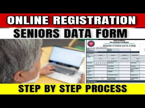 Step by Step Process: Seniors Data Form Online Registration.